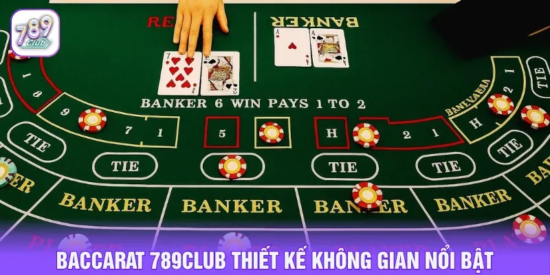 Baccarat 789CLUB được săn đón lớn trong dòng game casino