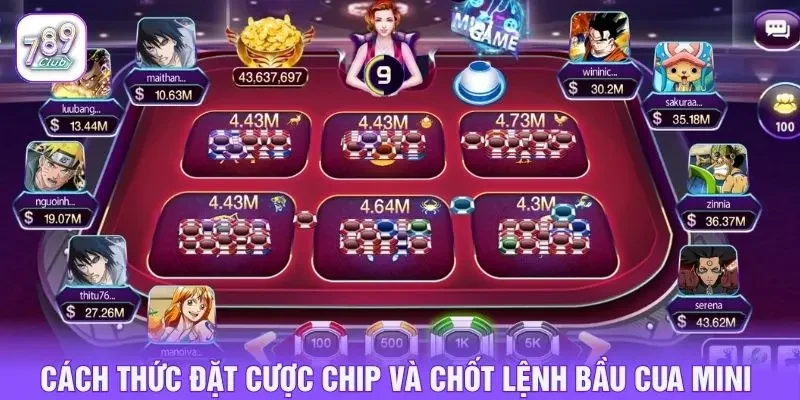 Cách thức đặt cược chip và chốt lệnh bầu cua mini