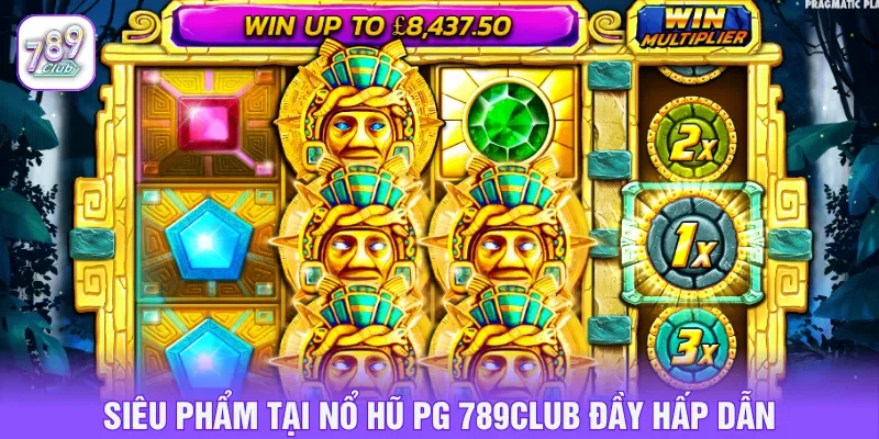 Khám phá siêu phẩm slot kịch tính với chủ đề thú vị