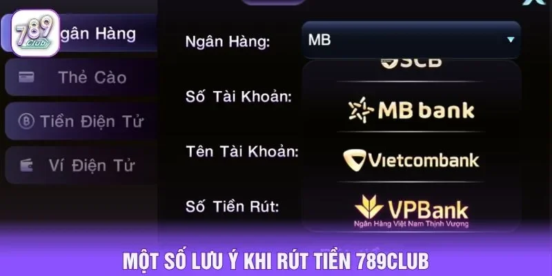 Một số lưu ý khi rút tiền 789club