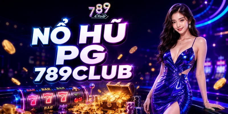 Nổ hũ PG 789CLUB
