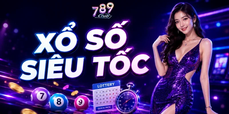 Xổ số siêu tốc